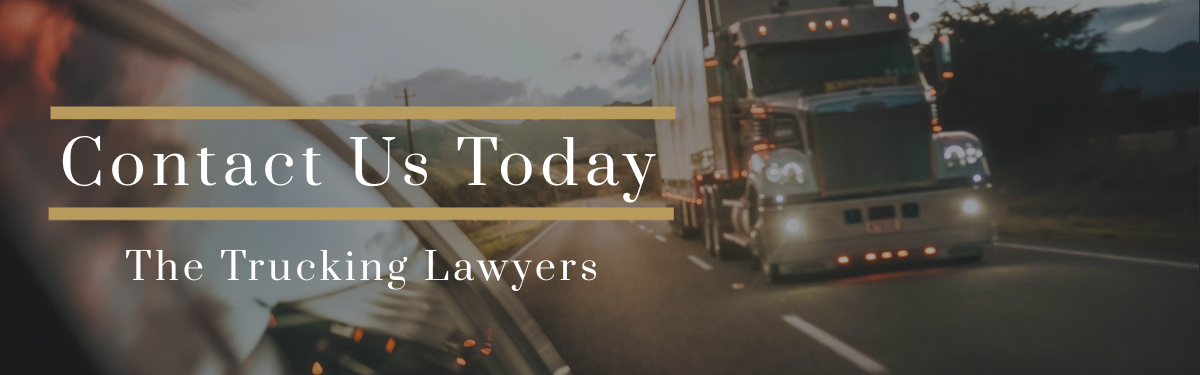 The Trucking Lawyers - Contact Us Today